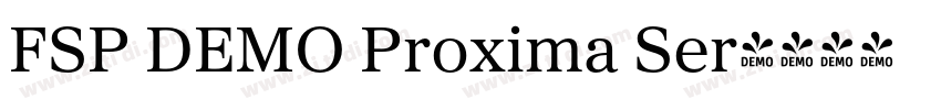 FSP DEMO Proxima Ser字体转换